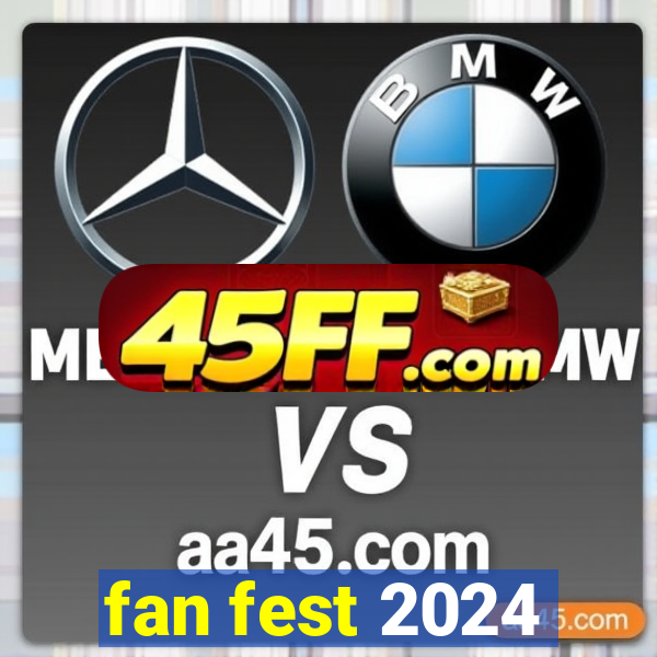fan fest 2024